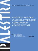 Kapitoly z biologie, anatomie, fyziologie a kineziologie a změny ve stáří